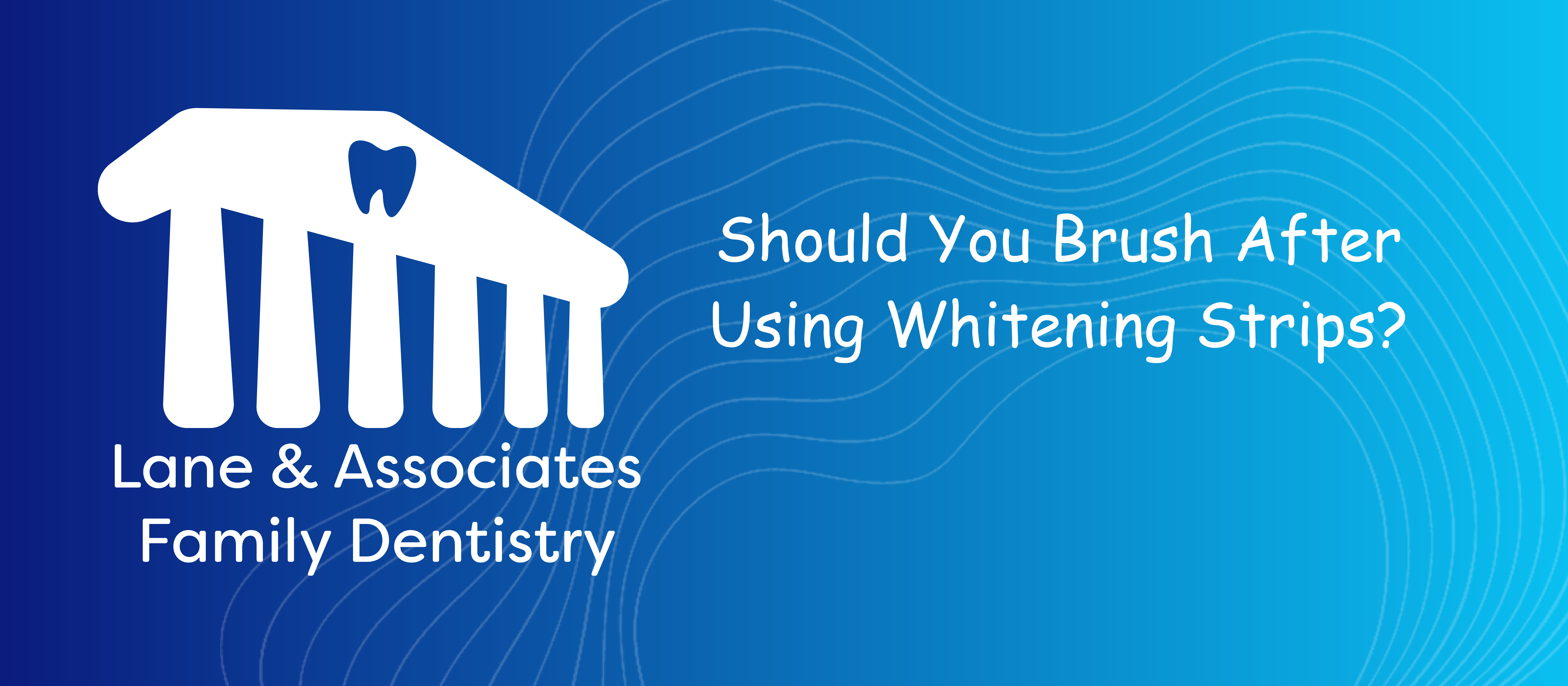 Should You Brush After Using Whitening Strips?
