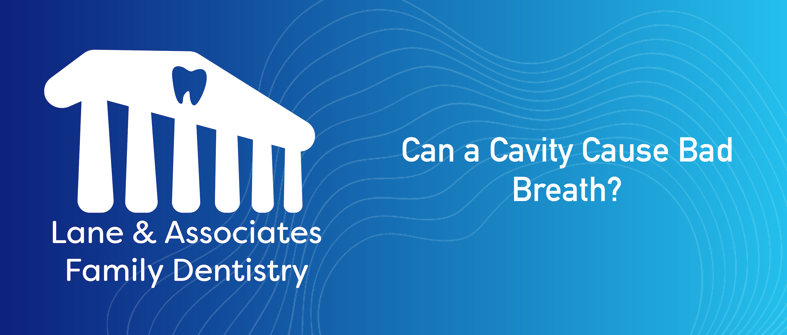 Can a Cavity Cause Bad Breath?